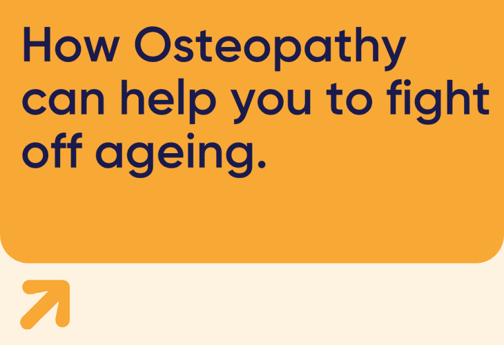 How Osteopathy can help you to fight off ageing